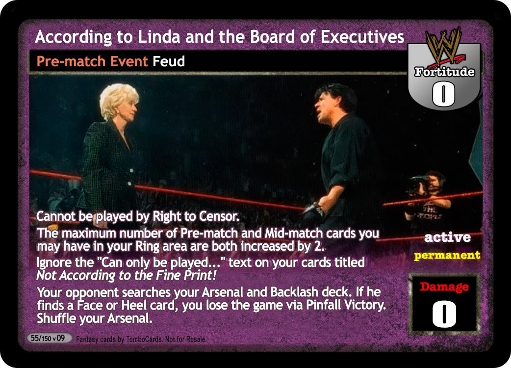 According to Linda and the Board of Executives